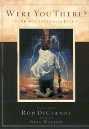 Were You There? (Ron Dicianni)