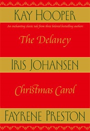 The Delaney Christmas Carol (Kay Hooper, Iris Johansen and Fayrene Preston)