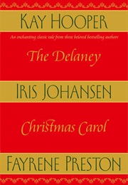 The Delaney Christmas Carol (Kay Hooper, Iris Johansen and Fayrene Preston)