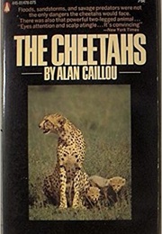 The Cheetahs (Alan Caillou)