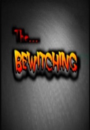 The Bewitching (2006)