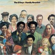 The O&#39;jays - Family Reunion