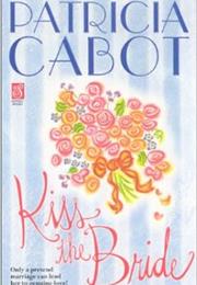 Kiss the Bride