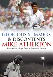 Glorious Summers and Discontents (Mike Atherton)