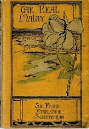 The Real Malay (Frank Swettenham)