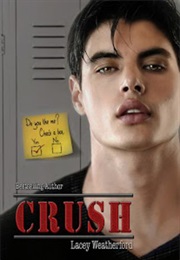 Crush (Lacey Weatherford)