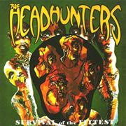 Headhunters - Survival of the Fittest