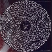 Mouth of the Architect - Time and Withering