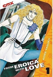 From Eroica With Love (Yasuko Aoike)