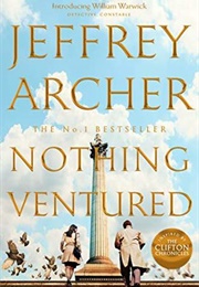 Nothing Ventured (Jeffrey Archer)