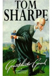 Grantchester Grind (Tom Sharpe)