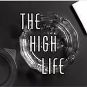 The High Life (1996 TV Series)