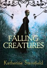 Falling Creatures (Katherine Stansfield)