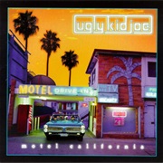 Motel California - Ugly Kid Joe