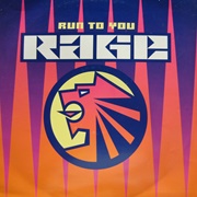 Run to You - Rage