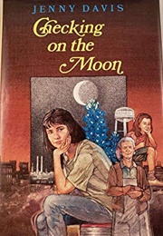 Checking on the Moon (Jenny Davis)