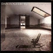 The Language of Love - Dan Fogelberg