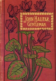 John Halifax, Gentleman (Dinah Maria Mulock Craik)