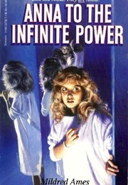 Anna to the Infinite Power (Mildred Ames)