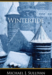 Wintertide (Michael J. Sullivan)