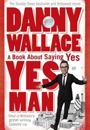 Yes Man (Danny Wallace)