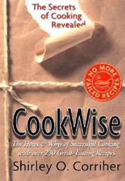 Cookwise (Shirley O. Corriher)