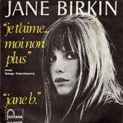 Je T'aime Moi Non Plus - Serge Gainsbourg & Jane Birkin