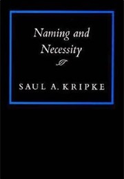 Naming and Necessity (Saul Kripke)