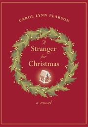 A Stranger for Christmas (Carol Lynn Pearson)