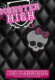 Monster High (Lisi Harrison)