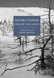 Kolyma Stories (Varlam Shalamov)
