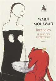 Incendies (Wadji Mouawad)