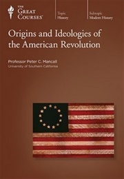 Origins and Ideologies of the American Revolution (Peter C. Mancall)