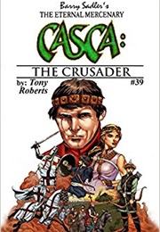 Casca 39: The Crusader (Tony Roberts)