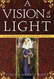 A Vision of Light (Judith Merkle Riley)