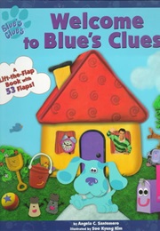 Welcome to Blues Clues (Angela Santomero)