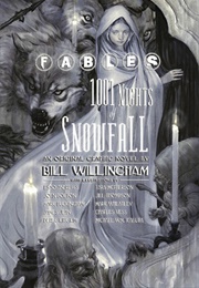 Fables: 1001 Nights of Snowfall (Bill Willingham)
