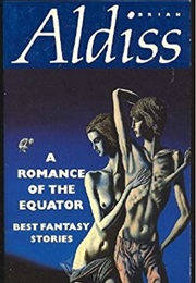 A Romance of the Equator (Brian Aldiss)