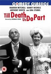 Til Death Us Do Part