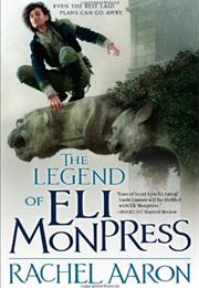 The Legend of Eli Monpress