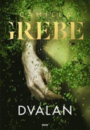 Dvalan (Camilla Grebe)