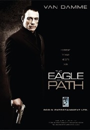 The Eagle Path (2010)
