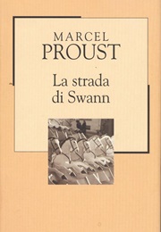 La Strada Di Swann (Marcel Proust)