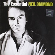 Neil Diamond - The Essential Neil Diamond