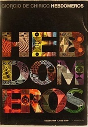 Hebdomeros (Girogio De Chirico)