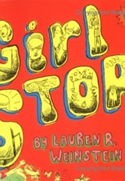 Girl Stories (Lauren R. Weinstein)