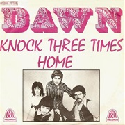 Knock Three Times - Dawn