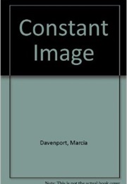 The Constant Image (Marcia Davenport)