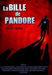 La Bille De Pandore (2009)