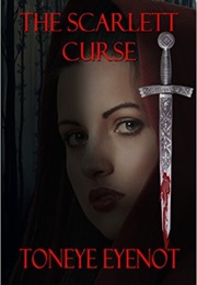 The Scarlett Curse (Toneye Eyenot)